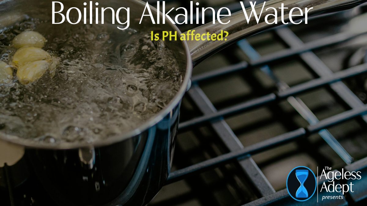 Does Alkaline Water REALLY Make the Body More Alkaline? Does Boiling Affect Its PH?