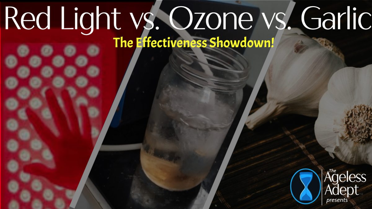 Red Light therapy, Ozone Therapy & Garlic: a Head-to-Head-to-Head Comparison