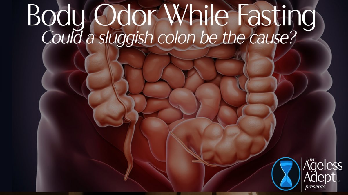 Body Odor While Fasting