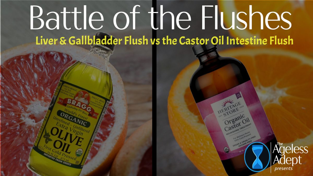 Olive Oil & Grapefruit Liver Flush vs Castor Oil & Orange Juice Intestinal Flush