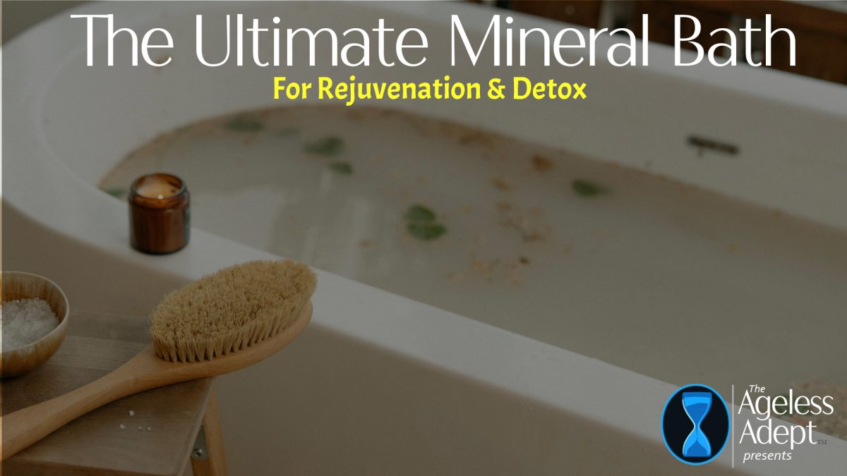 The Ultimate Mineral Bath