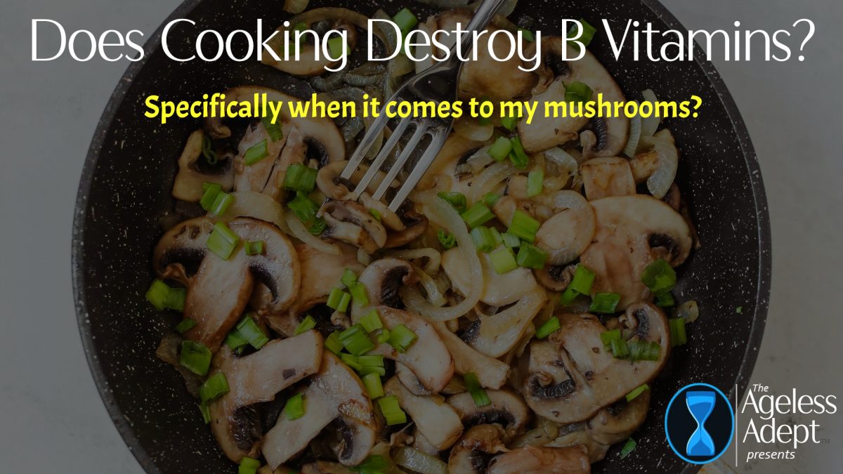 Does Cooking Destroy Vitamins?
