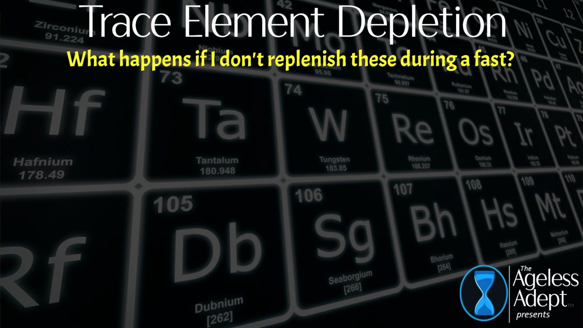 Trace Elements That Require Daily Intake (Fasting Question)