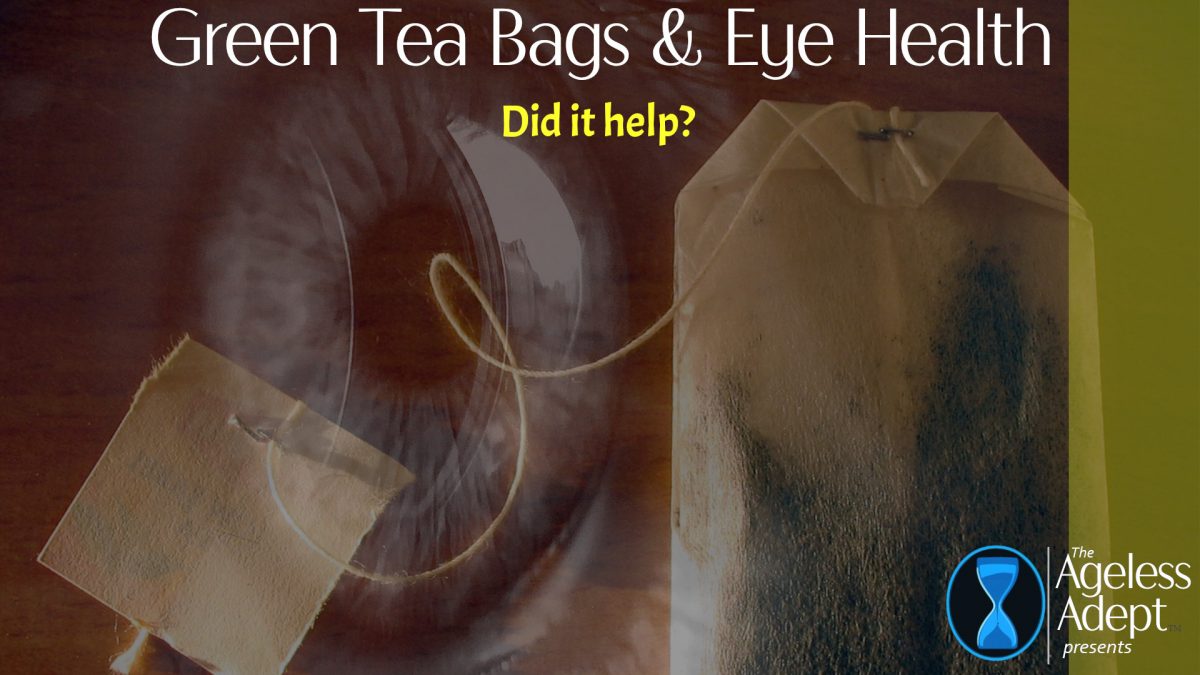 How a Green Tea Bag Eye Compress Helped My Eye Health