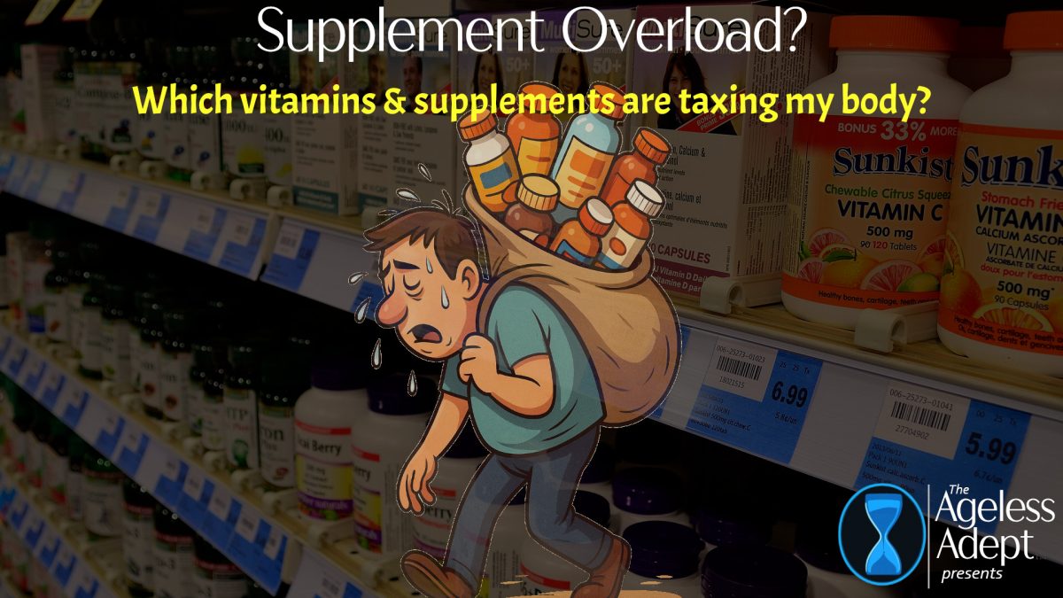 Supplement Overload????