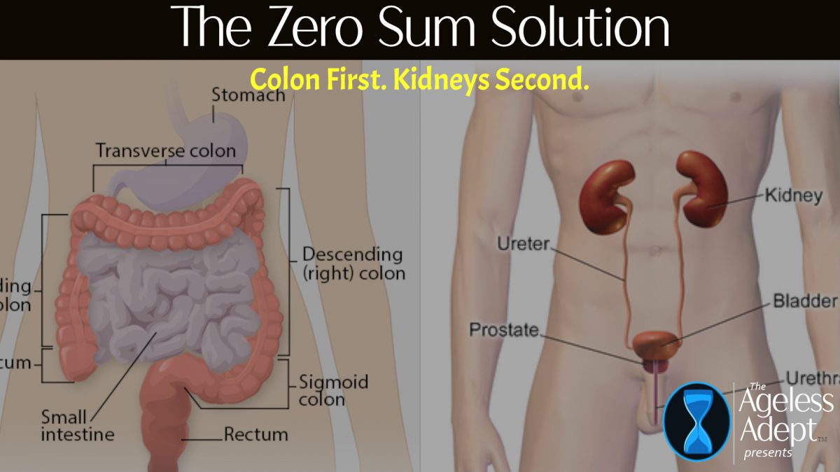 Overcoming the Zero Sum Trap: Colon First. Kidneys Second.