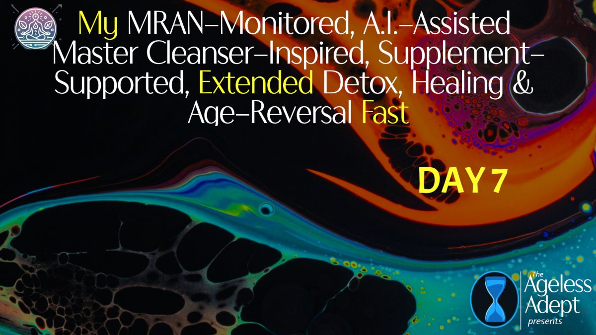 Operation Reboot—DAY 7 (My A.I.-Assisted Fast!)