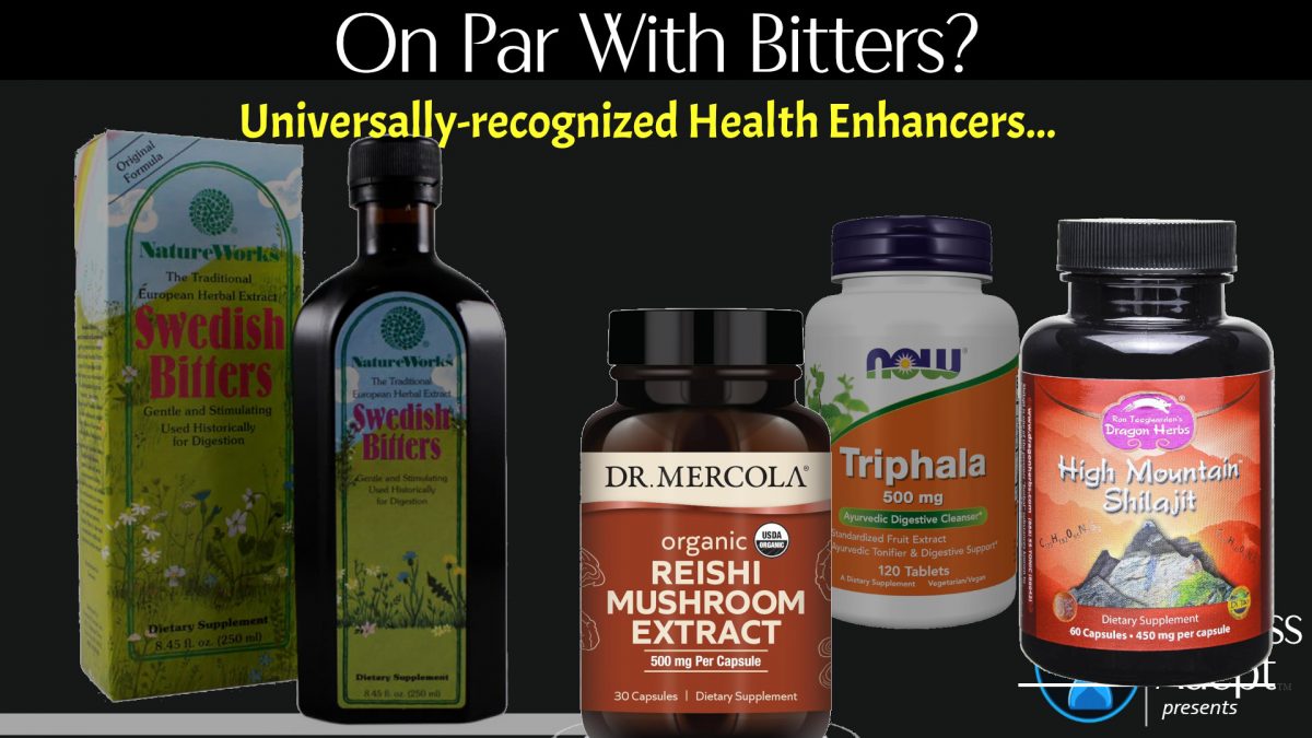 Adaptogens, Rebalancers, Normalizers and Superfoods on Par with Swedish Bitters?