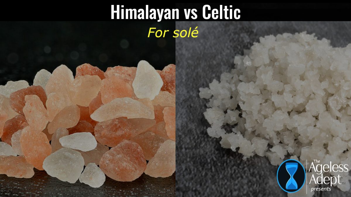 Himalayan Pink Salt vs Celtic Salt for Solé
